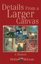 Details from a Larger Canvas by Helen McLean, 9780889242975