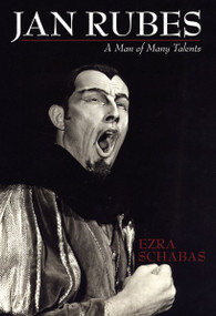 Jan Rubes (A Man of Many Talents) by Ezra Schabas, 9781550026856