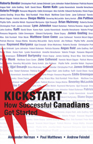 Kickstart (How Successful Canadians Got Started) by Alexander Herman, Paul Matthews, Andrew Feindel, 9781550027839