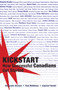 Kickstart (How Successful Canadians Got Started) by Alexander Herman, Paul Matthews, Andrew Feindel, 9781550027839