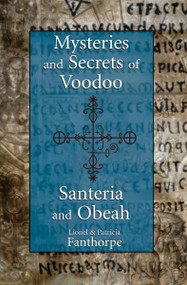 Mysteries and Secrets of Voodoo, Santeria, and Obeah by Patricia Fanthorpe, 9781550027846
