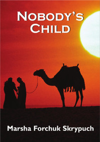 Nobody's Child - 9781550024425 by Marsha Forchuk Skrypuch, 9781550024425