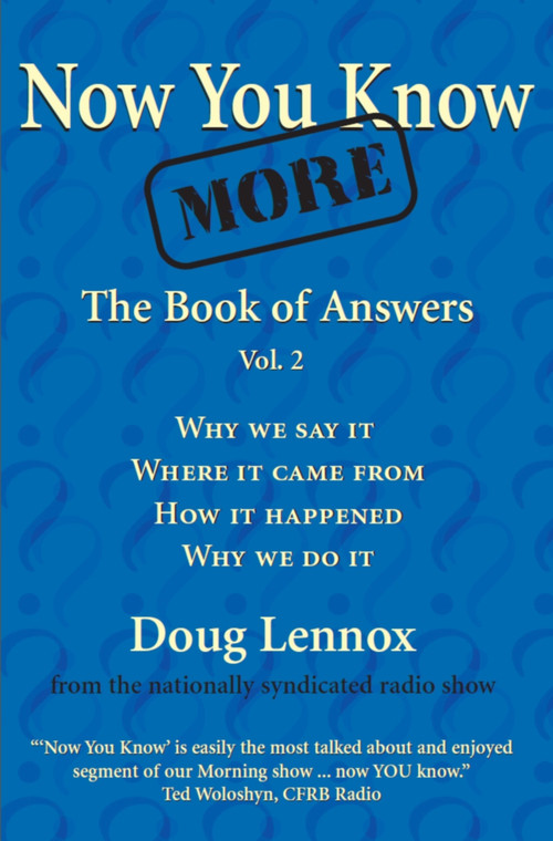 Now You Know More (The Book of Answers, Vol. 2) by Doug Lennox, Catriona Wight, 9781550025309