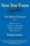 Now You Know More (The Book of Answers, Vol. 2) by Doug Lennox, Catriona Wight, 9781550025309