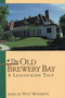 The Old Brewery Bay (A Leacockian Tale) by James A. "Pete" McGarvey, 9781550022162
