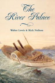 River Palace by Walter Lewis, Rick Neilson, 9781550027938