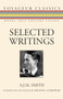 Selected Writings - 9781550026658 by A.J.M. Smith, Michael Gnarowski, 9781550026658