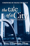 The Tale of a City (Re-engineering the Urban Environment) by Tony O'Donohue, 9781550025569