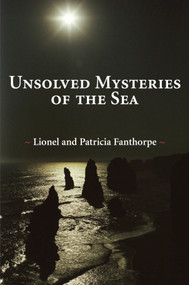 Unsolved Mysteries of the Sea by Patricia Fanthorpe, 9781550024982