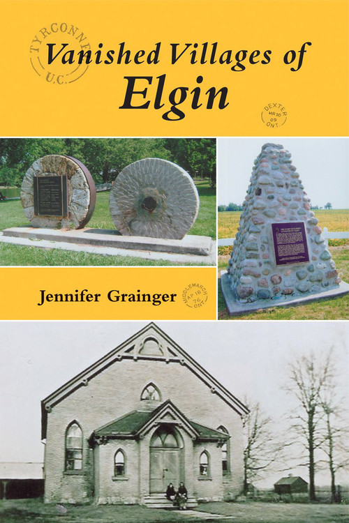 Vanished Villages of Elgin by Jennifer Grainger, 9781550028126