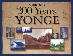 200 Years Yonge (A History) by Ralph Magel, 9781896219493
