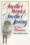Another Winter, Another Spring (A Love Remembered) by Louise de Kiriline Lawrence, 9780920474426