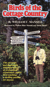 Birds of the Cottage Country by William C. Mansell, William Blair Mansell, Sheila Smith, 9780920469026