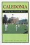 Caledonia (Along the Grand River) by Barbara Martindale, 9780920474815