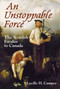 An Unstoppable Force (The Scottish Exodus to Canada) by Lucille H. Campey, 9781550028119