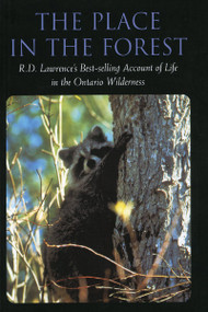 The Place in the Forest by R.D. Lawrence, 9781896219295