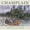 Champlain (Peacemaker and Explorer) by Mary Beacock Fryer, 9781554889402