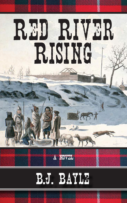 Red River Rising by B.J. Bayle, 9781459702288