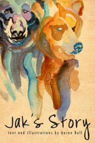 Jak's Story by Aaron Bell, 9781554887101