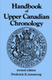 Handbook of Upper Canadian Chronology (Revised Edition) by Frederick H. Armstrong, 9781550025439