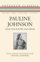Pauline Johnson (Selected Poetry and Prose) by Pauline Johnson, Michael Gnarowski, 9781459704268