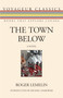 The Town Below by Roger Lemelin, Michael Gnarowski, 9781554888030