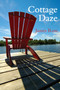 Cottage Daze by James Ross, 9781459704459