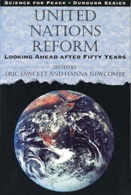 United Nations Reform by Eric Fawcett, Hanna Newcombe, 9780888669537