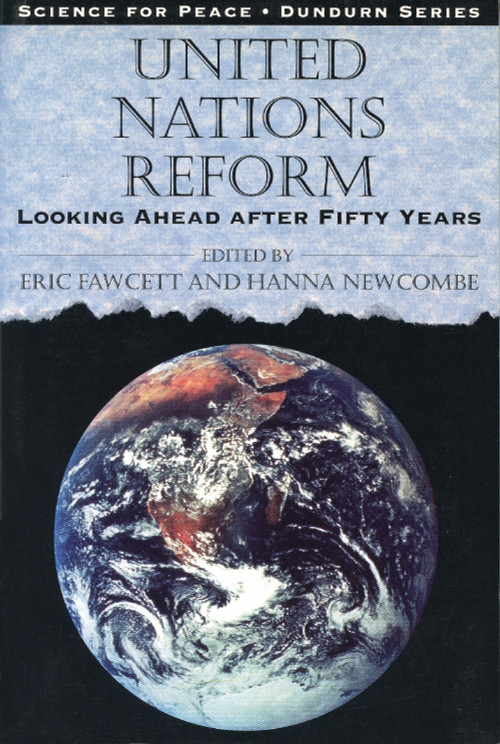 United Nations Reform by Eric Fawcett, Hanna Newcombe, 9780888669537