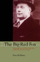 The Big Red Fox (The Incredible Story of Norman "Red" Ryan, Canada's Most Notorious Criminal) by Peter McSherry, 9781550023244