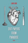 Exit Papers from Paradise by Liam Card, 9781459706118