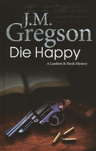 Die Happy by J.M. Gregson, 9780727896278
