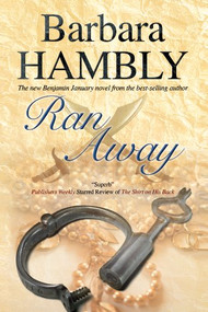 Ran Away by Barbara Hambly, 9781847513823