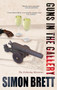 Guns in the Gallery by Simon Brett, 9781780290157