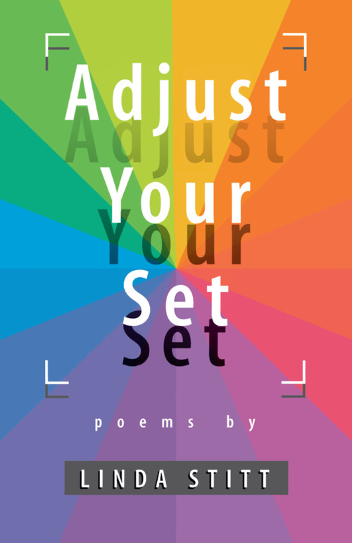 Adjust Your Set by Linda Stitt, 9781896219325