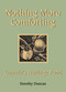 Nothing More Comforting (Canada's Heritage Food) by Dorothy Duncan, 9781459706699