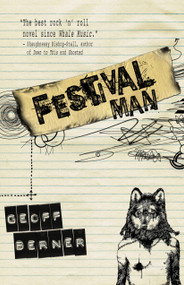 Festival Man by Geoff Berner, 9781459707245