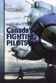 Canada's Fighting Pilots by Edmund Cosgrove, Brick Billing, 9780919614970