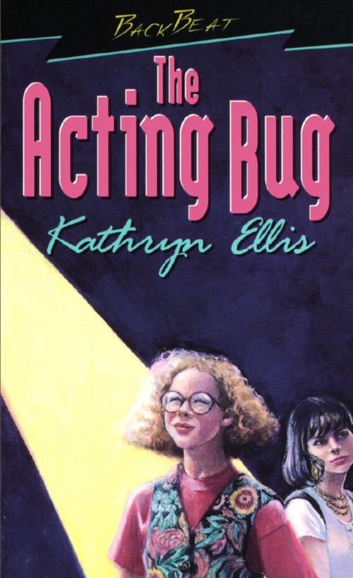 The Acting Bug by Kathryn Ellis, 9781895681109