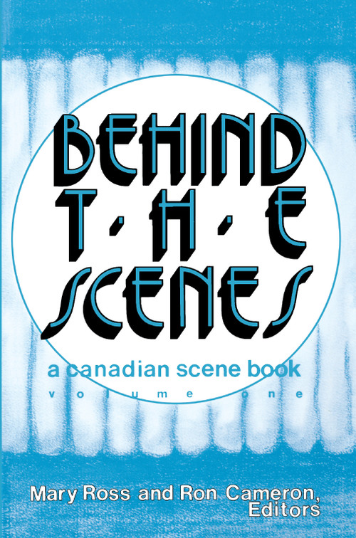 Behind the Scenes (Volume 1) by Mary Ross, Ron Cameron, 9780889241947