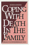 Coping with Death In the Family by Gerald Schneiderman M.D., 9781550210767