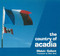 Country Of Acadia by Melvin Gallant, Elliot Shek, 9780889241862
