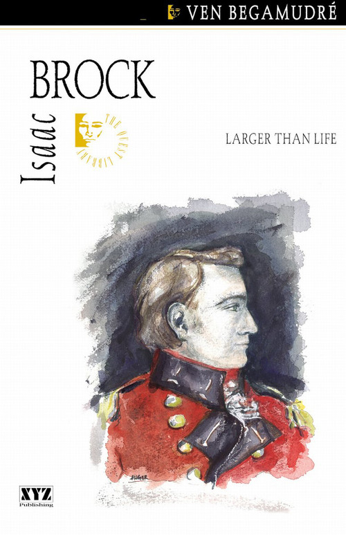 Isaac Brock by Ven Begamudre, 9780968360170