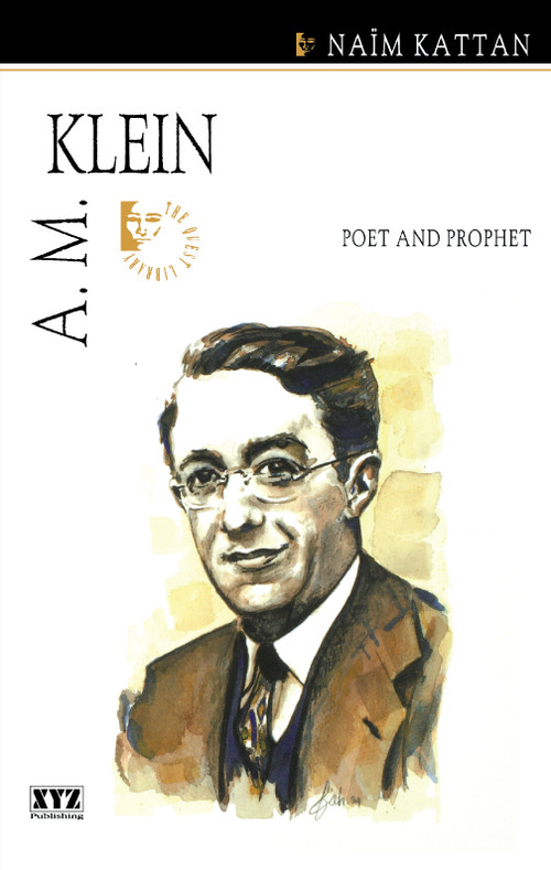 A.M. Klein by Naïm Kattan, Edward Baxter, 9780968816660
