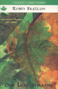 One Leaf Shaking by Robin Skelton, 9780888783707