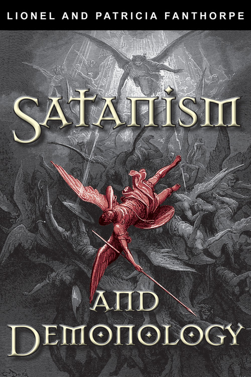 Satanism and Demonology by Patricia Fanthorpe, 9781554888542
