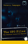 The UFO Files (The Canadian Connection Exposed) by Palmiro Campagna, 9781554886999
