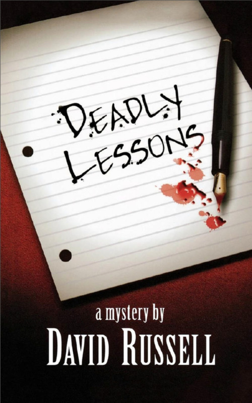 Deadly Lessons (A Winston Patrick Mystery) by David Russell, 9781894917353