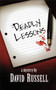 Deadly Lessons (A Winston Patrick Mystery) by David Russell, 9781894917353