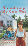 Finding My Own Way by Peggy Dymond Leavey, 9780929141831